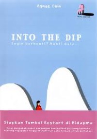 Image of Into The DIP : Ingin berhenti? Nanti dulu