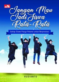 Jangan Mau Jadi Siswa Rata - Rata