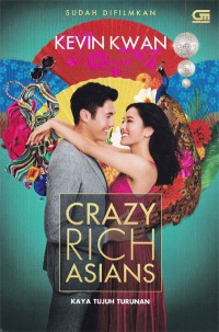 Kaya Tujuh Turunan (Crazy Rich Asians)