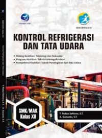 Kontrol Refrigerasi dan Tata Udara Kelas XII