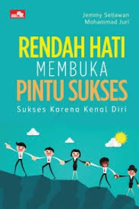 Rendah Hati Membuka Pintu Sukses